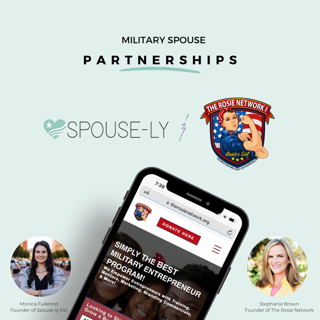 Strengthening Military Entrepreneurship: A Collaboration between Spouse-ly and The Rosie Network