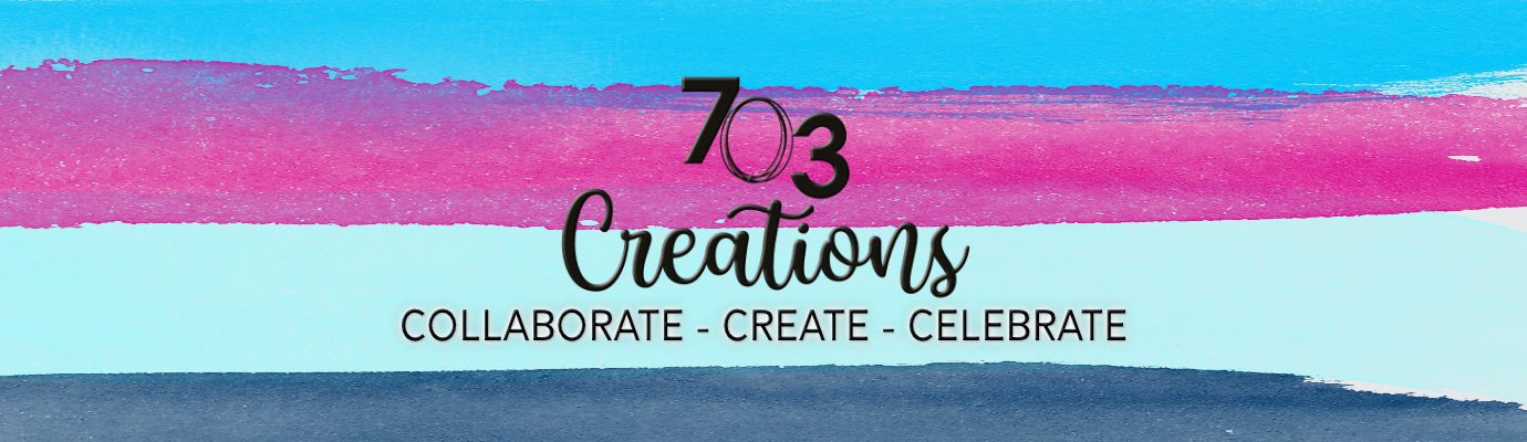 703 Creations™